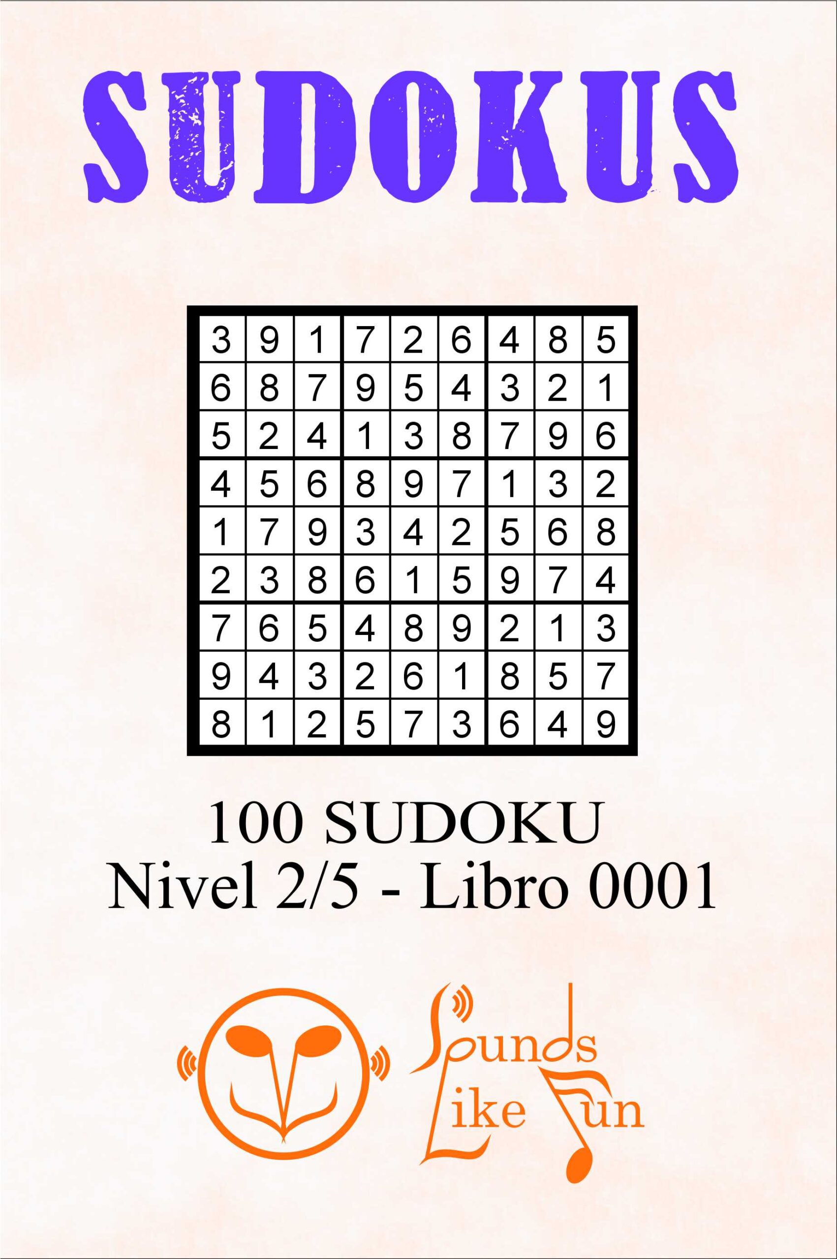 100 Sudoku Nivel 2/5 – 0001 - Like Fun